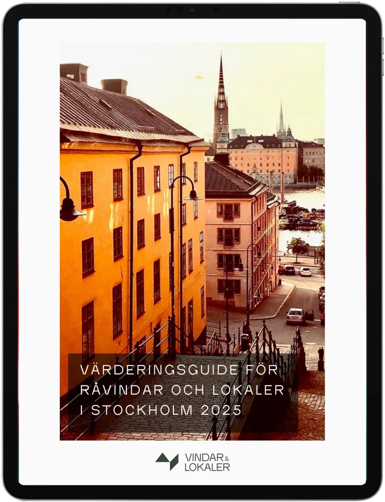 Värderingsguide för råvindar och lokaler i Stockholm